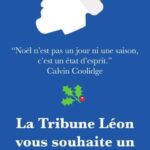 La Tribune Léon Bon Réveillon de Noël 2022